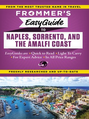 cover image of Frommer's EasyGuide to Naples, Sorrento and the Amalfi Coast